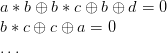 a*b \oplus b*c \oplus b \oplus d = 0\\b*c \oplus c \oplus a = 0\\\ldots 