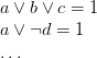 a \vee b \vee c = 1\\a \vee \neg d = 1\\\ldots